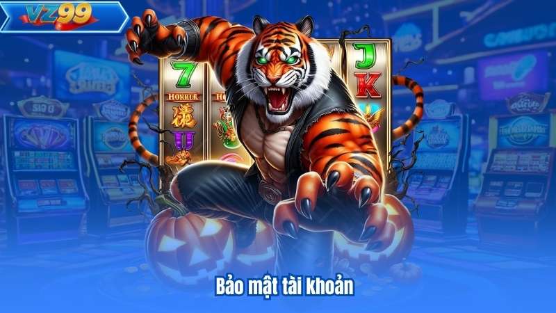Chính Sách Bảo Mật 6 Bảo mật tài khoản