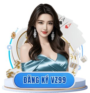 TRANG CHỦ 107 hướng dẫn đăng ký vz99 1