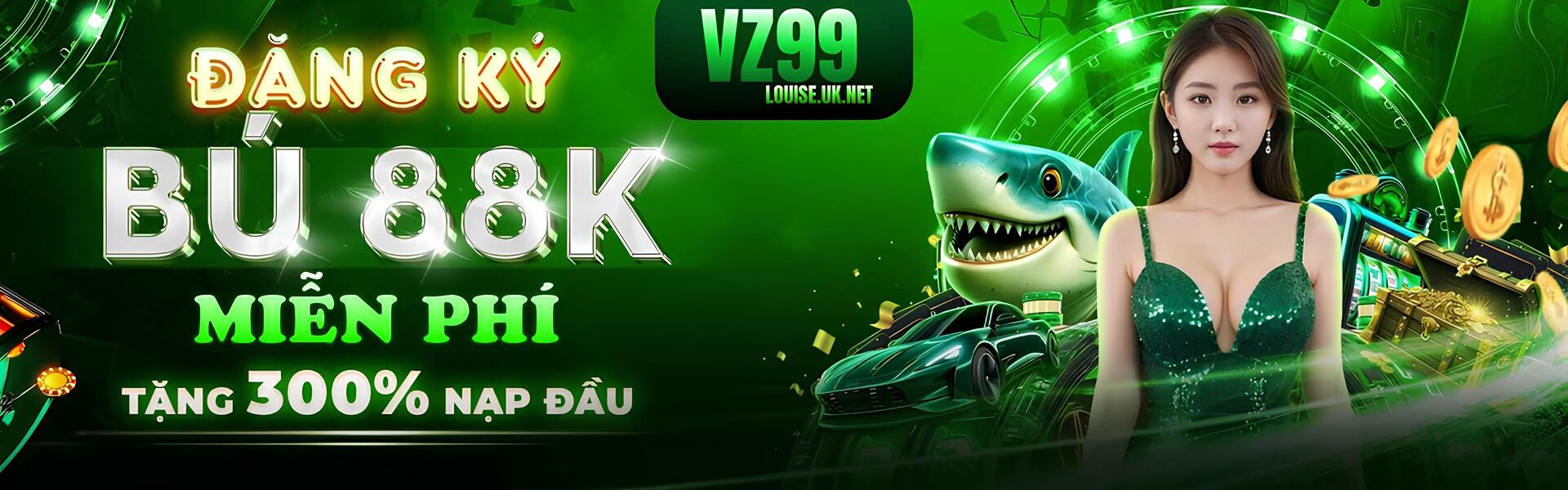 TRANG CHỦ 86 banner vz99 louise casino 1